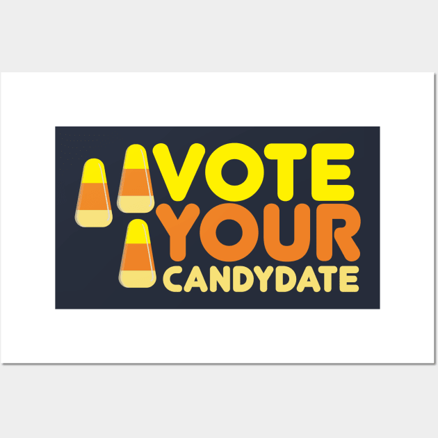 vote your candydate Wall Art by radeckari25